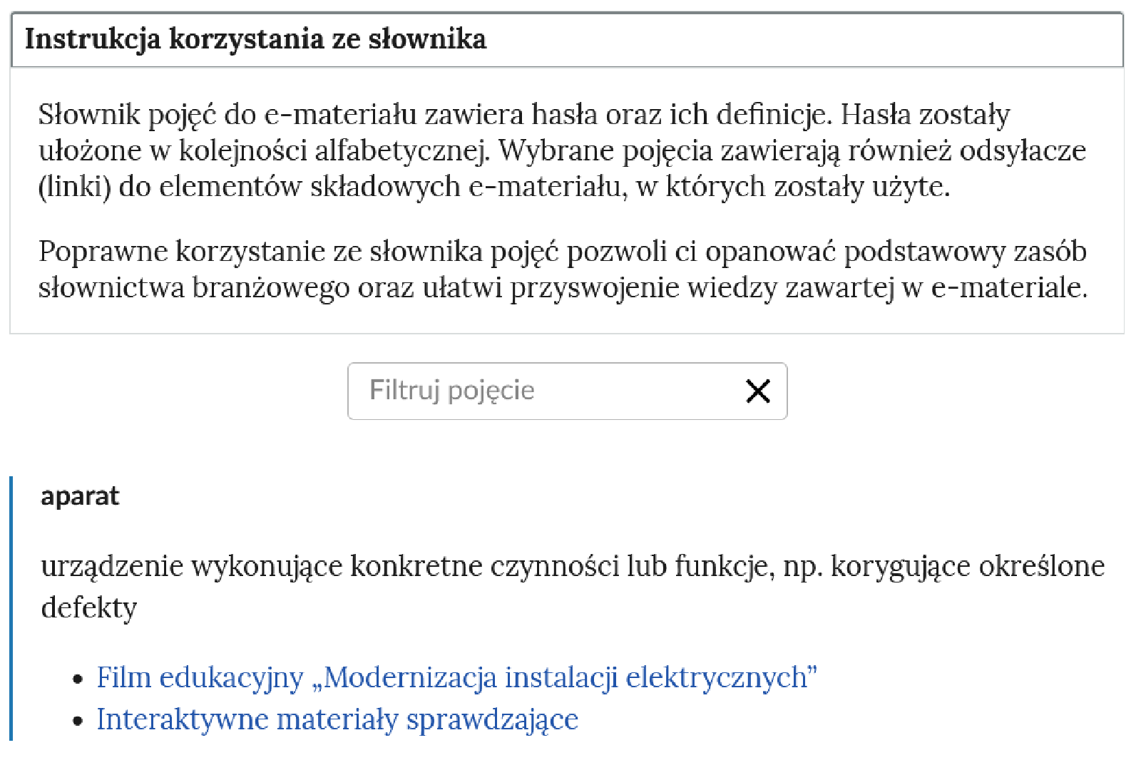 Widok na górną część słownika. Widoczny panel z instrukcją, pole wyszukiwania haseł ze znakiem zamknięcia iks. Poniżej hasło i treść definicji.