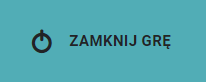 Przycisk zamykania gry