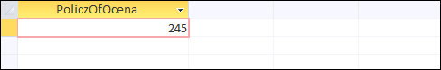 Zrzut ekranu przedstawiający wynik Funkcji PoliczOfOCena w postaci tabeli 1 kolumnowej i 1 wierszowej, w której wpisane jest 245.