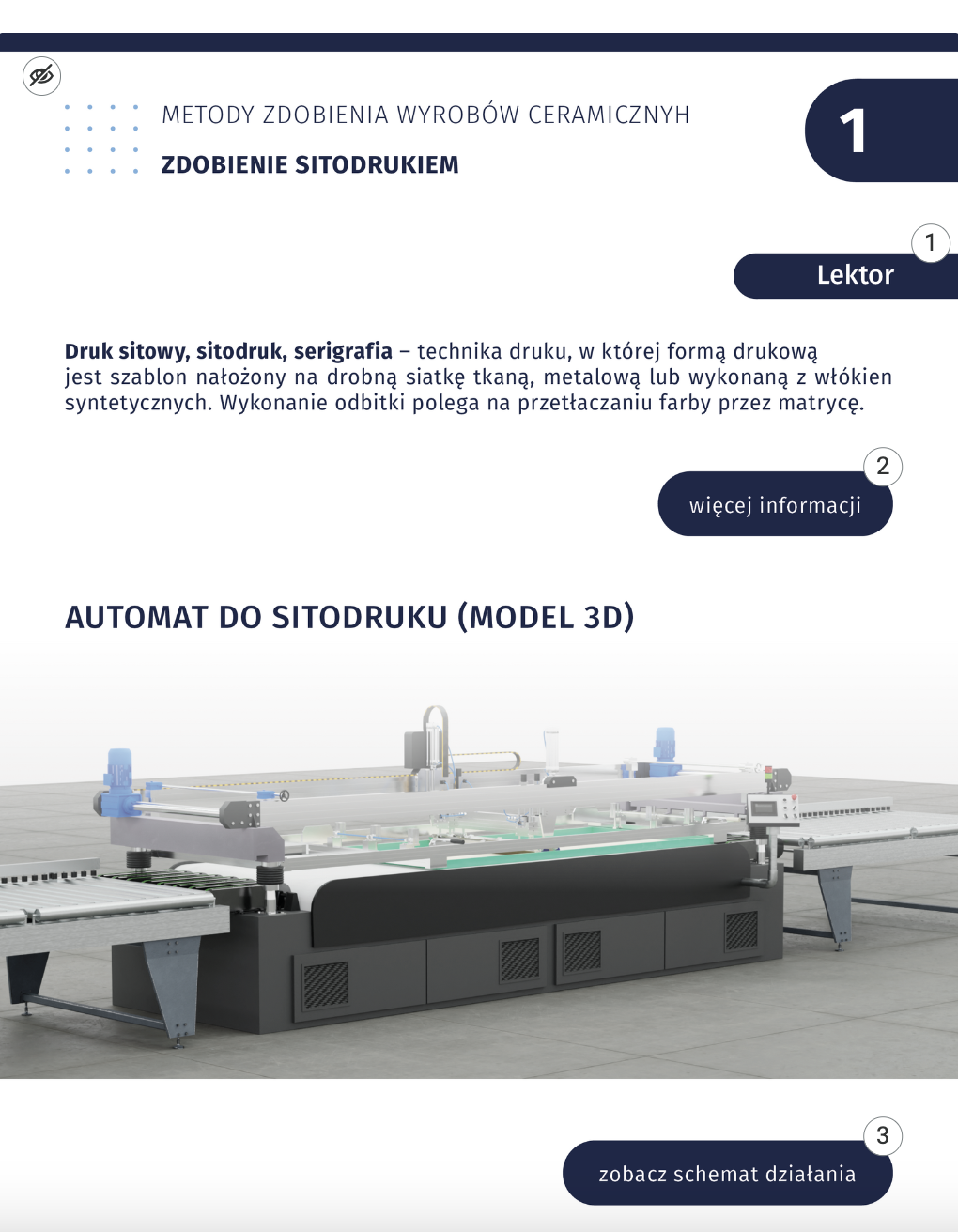 Plansza zatytułowana Metody zdobienia wyrobów ceramicznych. Zdobienie sitodrukiem. Treść planszy odczytywana jest przez lektora. W tle widoczny jest automat do sitodruku.