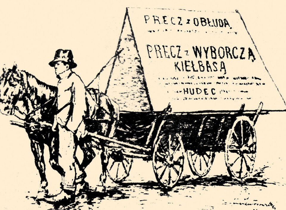 Rysunek przedstawia mężczyznę prowadzącego konia. Koń ciągnie drabiniasty wóz. Na wozie widnieją następujące napisy: precz z obłudą. Precz z wyborczą kiełbasą.
