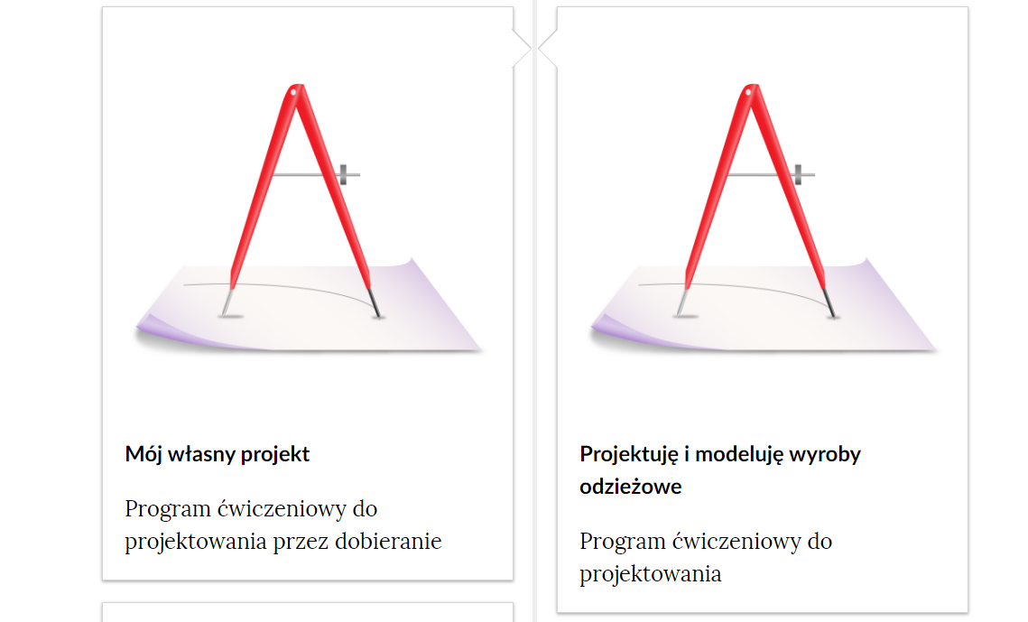 Grafika przedstawia fragment spisu treści, który ma formę prostokątnych ramek, znajdujących się po obu stronach prostej, pionowej linii. Pośrodku obu ramek znajduje się rysunek przedstawiający rozwarty cyrkiel na białej kartce. Za rysikiem cyrkla widoczna jest czarna linia w formie łuku. Tytuł w lewej ramce: Mój własny projekt. Program ćwiczeniowy do projektowania przez dobieranie. Tytuł w prawej ramce: Projektuję i modeluję wyroby odzieżowe. Program ćwiczeniowy do projektowania.
