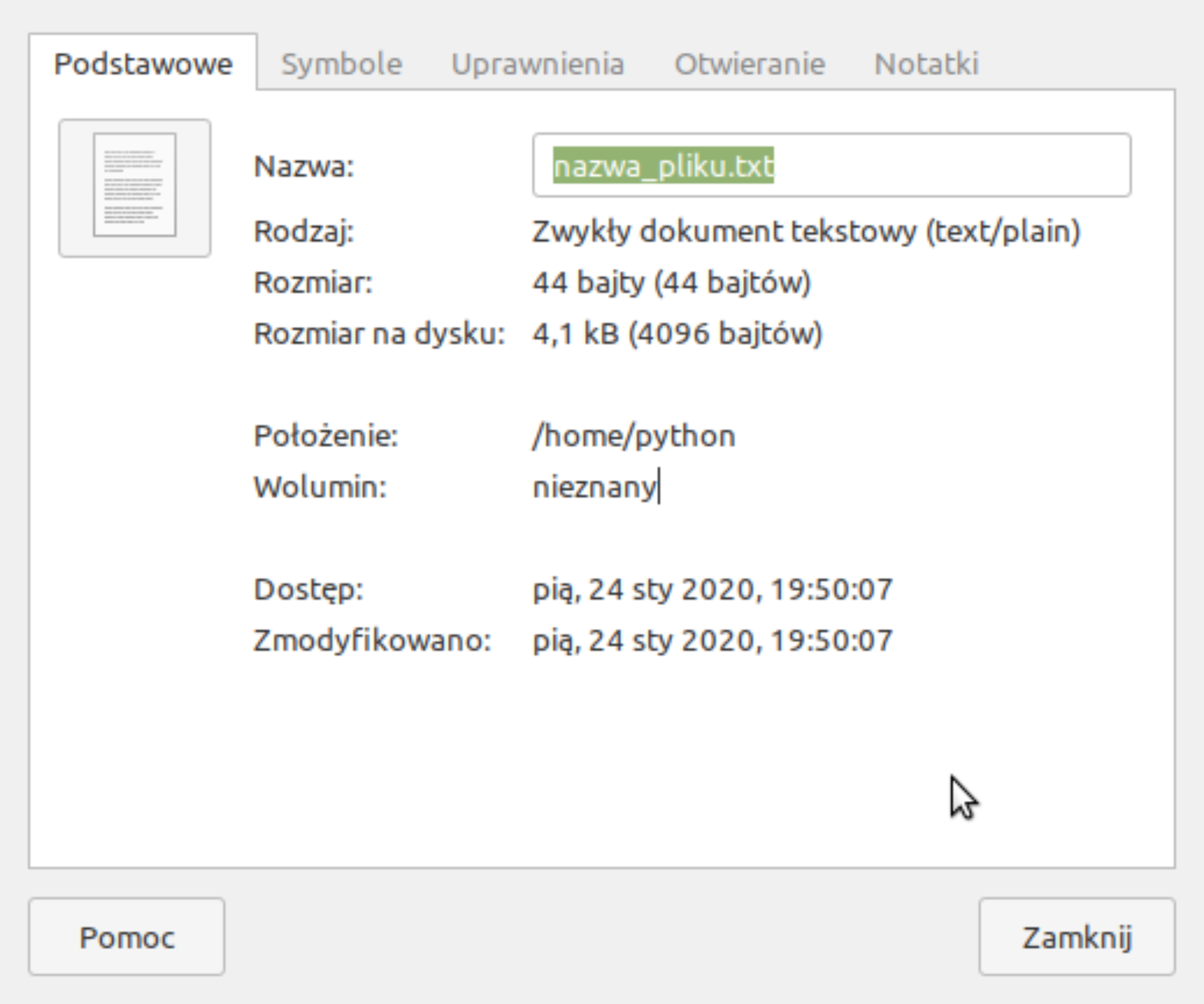 Zdjęcie przedstawia właściwości utworzonego pliku.  Podświetlona jest zakładka: Podstawowe.  W polu Nazwa znajduje się: nazwa_pliku.txt.  Poniżej w Rodzaj znajduje się: Zwykły dokument tekstowy.  Reszta informacji to: Rozmiar, położenie, wolumin, dostęp oraz zmodyfikowano. 