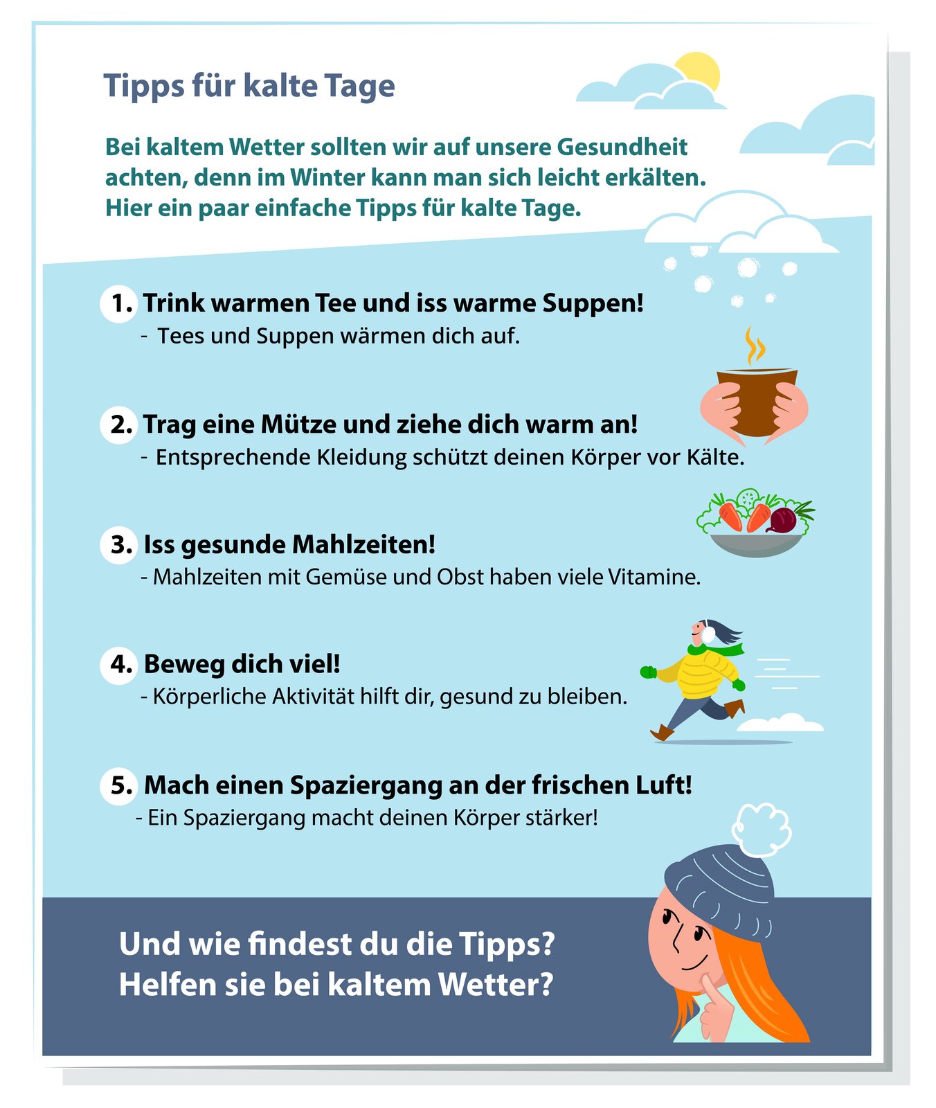 Ilustracja pt. Tipps für kalte Tage przedstawia tekst, wraz z poradami oraz kilka grafik: śnieżnej chmury, filiżanki z gorącym napojem, miski z warzywami, biegacza w nausznikach. Transkrypcja dostępna poniżej.