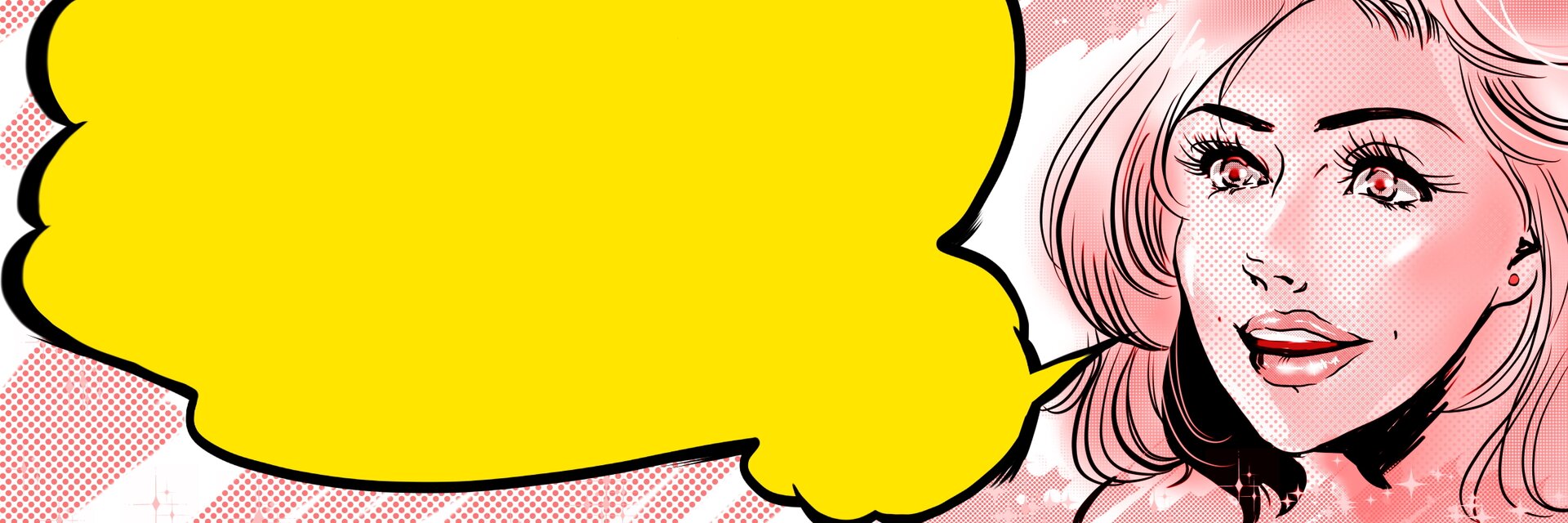 Na ilustracji po prawej stronie znajduje się kobieta namalowana w stylu komiksowym. Jest ona narysowana czarnym kolorem i pomalowana w różowych kolorach, ma czerwone źrenice. Po lewej stronie ilustracji znajduje się żółty dymek skierowany na usta kobiety. Tło obrazka jest różowe.