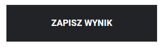Przycisk zapisania wyniku