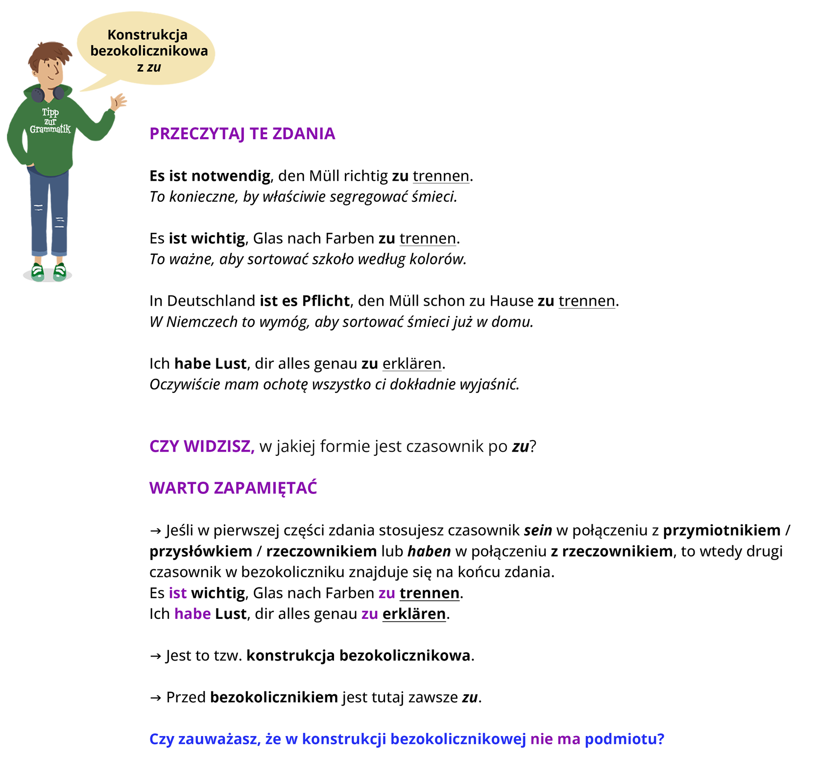 Ilustracja zawiera poradę językową.
Obrazek przedstawia chłopaka w zielonej bluzie ze słuchawkami. Na koszulce ma napis Tipp zur Grammatik. Obok widoczny jest dymek zawierający napis: Konstrukcja bezokolicznikowa z zu.
Pozostałą część grafiki stanowi tekst, którego treść wyświetla się w trybie dostępności. 