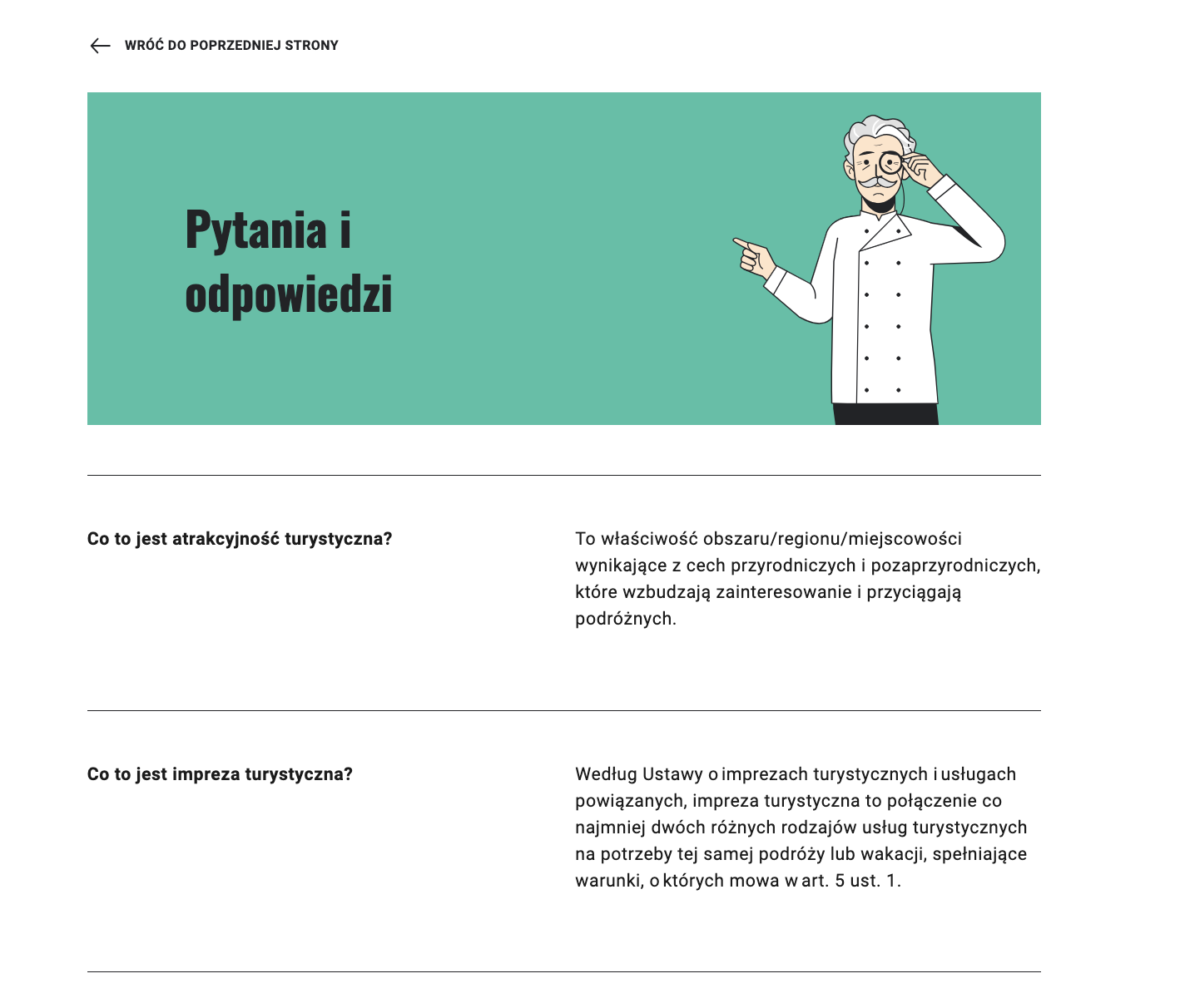 Grafika przedstawia zakładkę Pomoc gry wcielanie się w rolę Rezerwacja i anulacja imprez turystycznych. W górnej części widoczny jest napis Pytania i odpowiedzi, a poniżej po lewej stronie pytanie, zaś po prawej odpowiedź na dane pytanie.