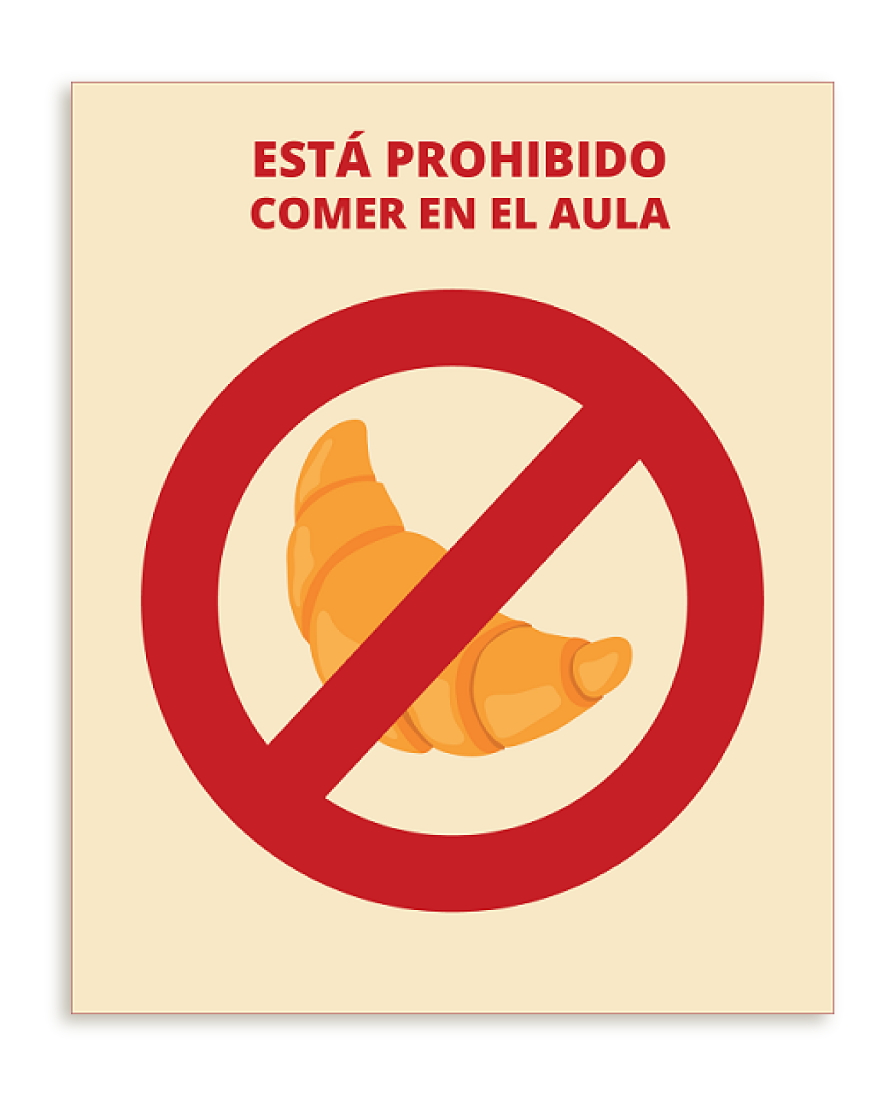 Grafika zatytułowana ESTÁ PROHIBIDO COMER EN EL AULA przedstawia rogala przekreślonego na czerwono w czerwonym kółku. 