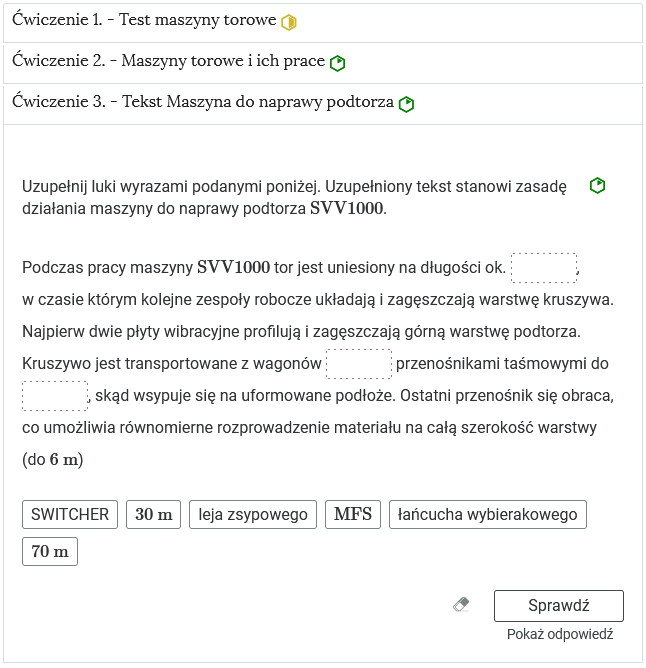 Widok przykładowego zadania. Widoczne są trzy zakładki ćwiczeń z numerami i nazwami ćwiczeń oraz symbolami poziomu ich trudności. Rozwinięte jest ćwiczenie trzecie, gdzie widać zadanie z uzupełnianiem tekstu.