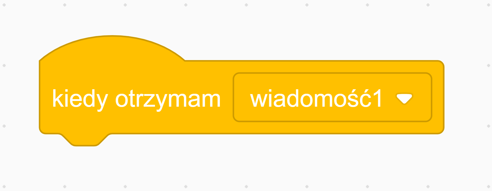 Zrzut ekranu pokazuje blok kiedy otrzymam… z wybraną opcją wiadomość1 z listy rozwijanej.