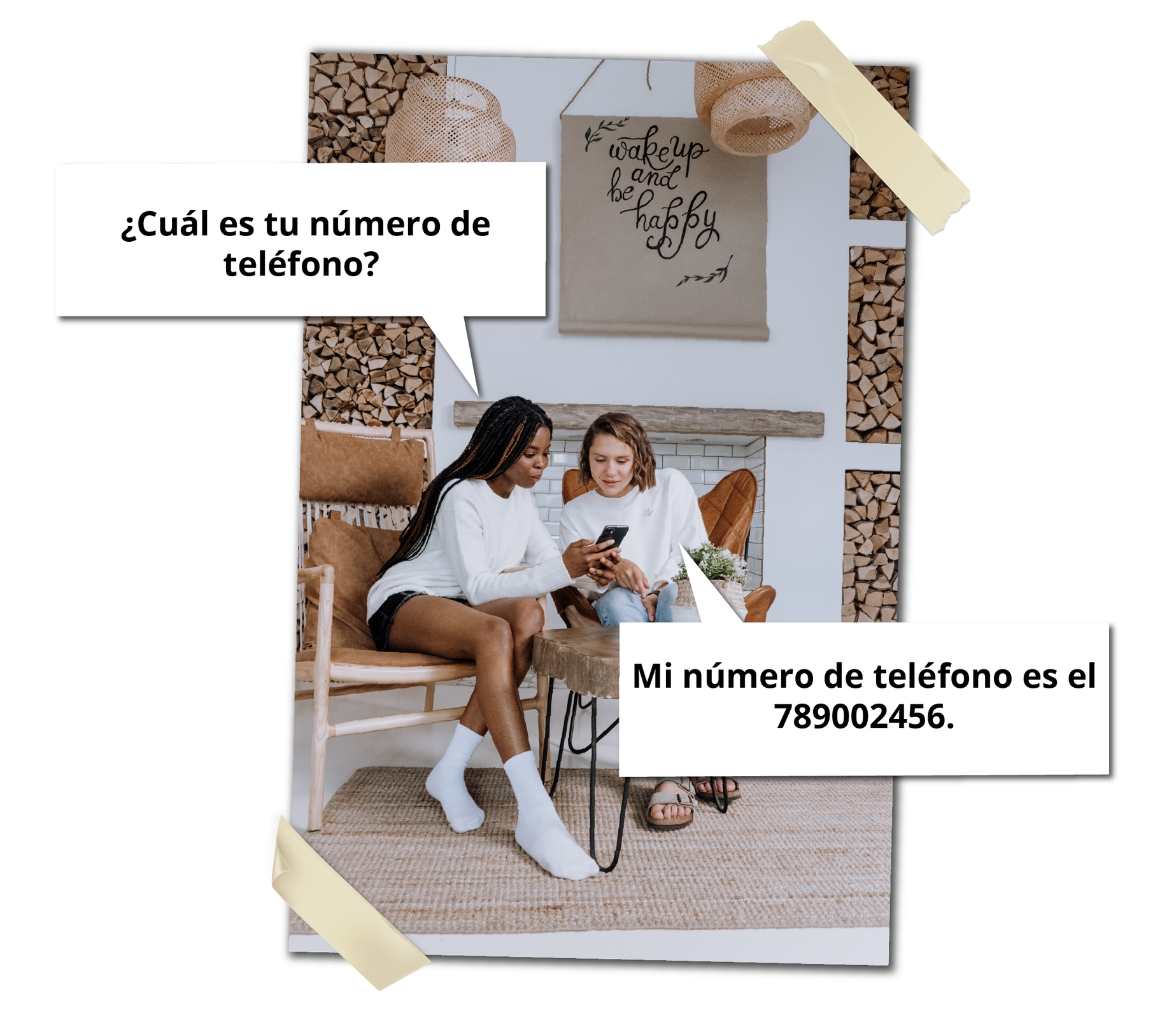 Ilustracja przedstawia dwie młode kobiety siedzące na fotelach w salonie. Jedna z nich trzyma w dłoniach telefon komórkowy i pokazuje coś drugiej. Rozmawiają. Na grafice znajdują się dymki dialogu. Kobieta trzymająca telefon: ¿Cuál es tu número de teléfono? Kobieta obok: Mi número de teléfono es el 789002456.