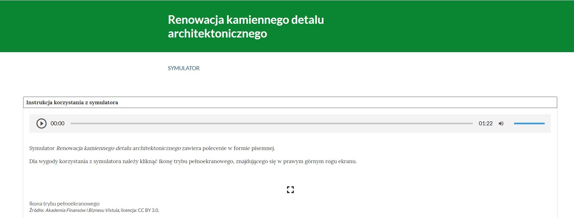 Grafika przedstawia fragment obsługi symulatora. U góry widnieje zielony baner z tytułem multimedium, poniżej rodzaj tegoż oraz informacja, iż użytkownik korzysta z instrukcji. Pod wskazanymi informacjami widoczna jest ikona odtwarzania instrukcji, pasek postępu oraz ikona głośnika.