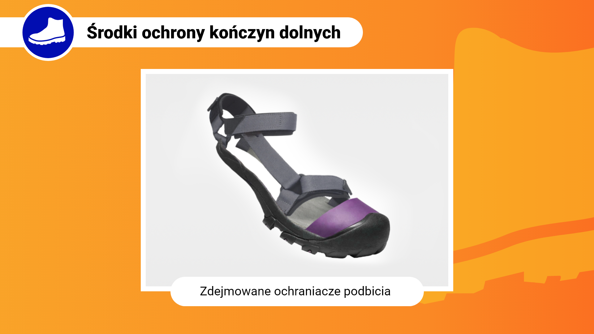 Zdjęcie w ramce z podpisem: zdejmowane ochraniacze podbicia. Przedstawia ochraniacz podbicia, który w przedniej części ma gumowy nosek i podeszwę. Do nich dołączone są regulowane paski służące do zapięcia ochraniacza.
