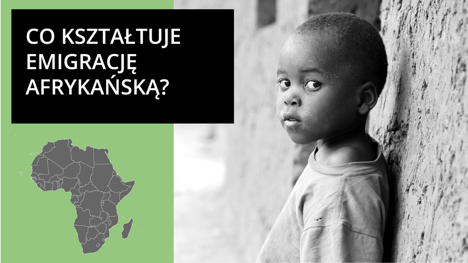 Ilustracja składa się z trzech elementów. Po prawej znajduje się zdjęcie małego dziecka. Jest ono czarnoskóre, o dużych ciemnych oczach, bardzo krótko przyciętych kędzierzawych włosach. Ubrane jest w jasną, rozciągniętą koszulkę. Po lewej stronie od góry widnieje napis Co kształtuje migrację afrykańską? Pod napisem znajduje się mała mapka Afryki z podziałem na państwa.