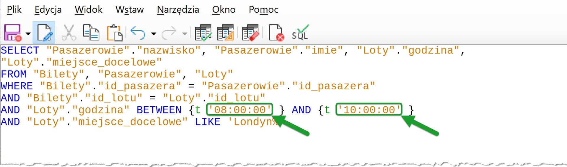 Ilustracja przedstawia kod. W linijce, w której wpisano: AND "Loty"."godzina" BEETWEN {t '08:00:00'} AND {t '10:00:00'}. Na zielono zaznaczono godziny: '08:00:00' oraz '10:00:00').  