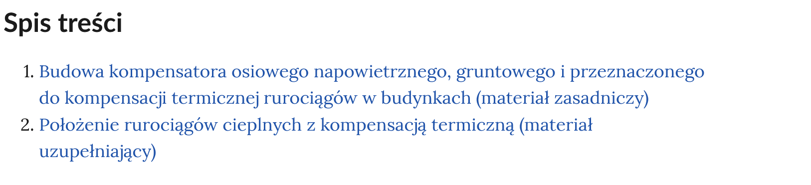 Grafika przedstawia spis treści multimedium. Spis składa się z dwóch punktów opatrzonych tytułem nawigujących do wybranych części.