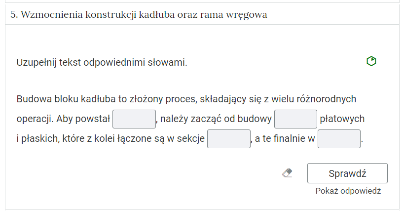 Zdjęcie przedstawia otwartą zakładkę z przykładowym zadaniem. Pod nazwą zakładki znajduje się polecenie. Pod poleceniem widać treść zadania z odpowiedziami do wyboru. Po prawej stronie polecenia widać zielony sześciokąt. Poniżej zadania, po prawej stronie panelu znajduje się ikona sprawdź. Po jej lewej stronie widać symbol gumki. Poniżej przycisku sprawdź znajduje się napis pokaż odpowiedź.
