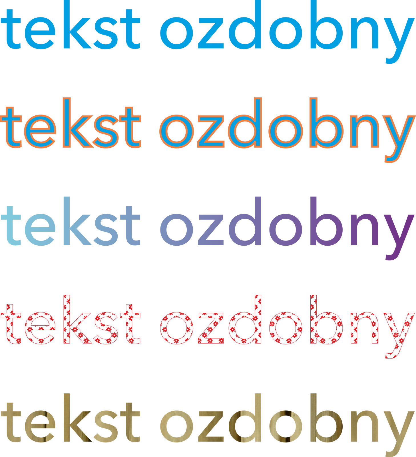 Ilustracja przedstawia pięć linii tekstu: tekst ozdobny w różnych kolorach. Pierwszy jest niebieski, drugi jest niebieski, a litery są obwiedzione czerwoną ramką, trzeci tekst ma cieniowane litery w kolorze niebiesko‑fioletowym, czwarty tekst ma białe litery z drobnymi, czerwonymi kwiatkami, piaty tekst złożony jest z liter w kolorze sepii będących fragmentami zdjęcia. 