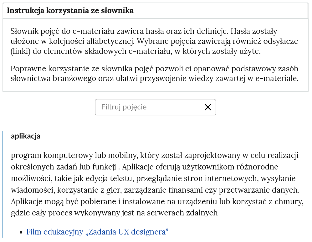 Widok słownika z polem do filtrowania pojęć. Na górze znajduje się otwarta zakładka instrukcji. Niżej definiowane słowo oraz link nawigujący do części materiału, w której hasło się znajduje.