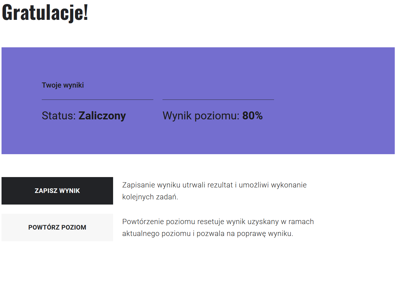 Grafika przedstawia wynik gry edukacyjnej. Widoczne są informacje o wyniku gry oraz procencie poprawnych odpowiedzi. Poniżej znajdują się przyciski: zapisz wynik oraz powtórz poziom.