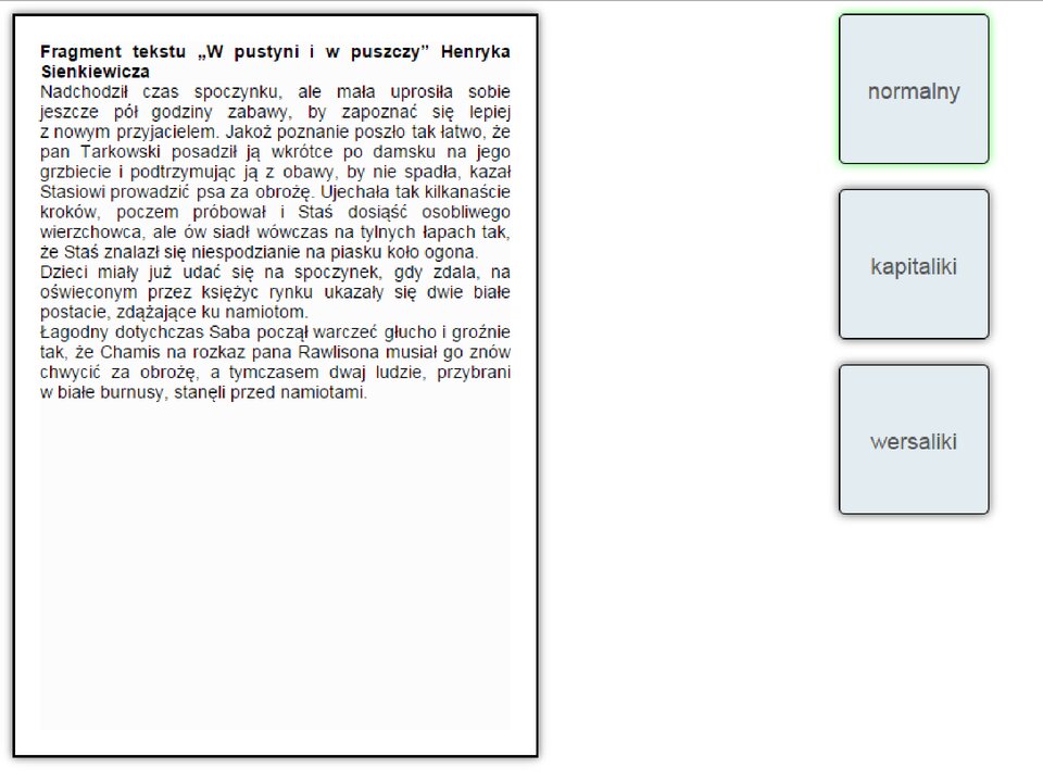 Interaktywna zabawa sprawdzająca różnicę pomiędzy tekstem napisanym zwykłą czcionką, kapitalikami i wersalikami.