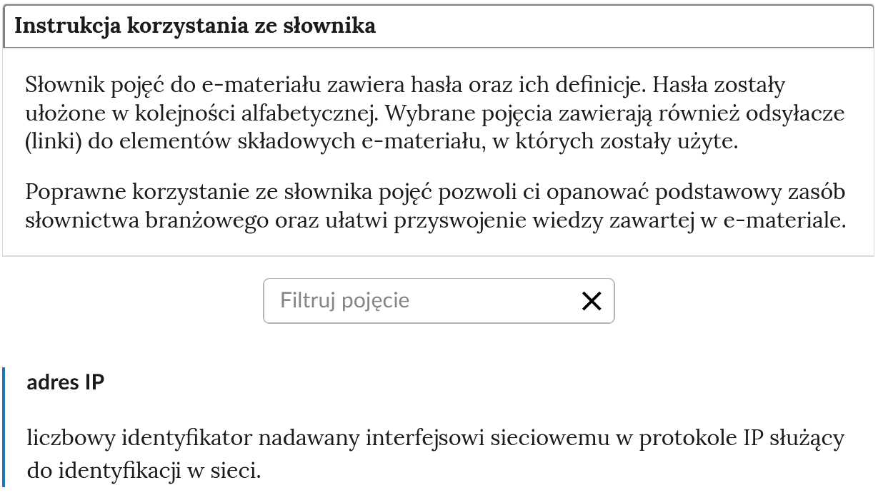 Ilustracja przedstawia widok na górną część słownika Na górze znajduje się otwarty panel z instrukcją. Niżej znajduje się pole do filtrowania haseł słownika. Na dole widoczne jest hasło wraz z definicją.