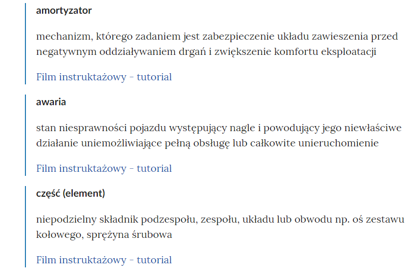 Zrzut ekranu przedstawia kilka pojęć ze Słownika. Konstrukcja jest następująca: pojęcie, poniżej jego wyjaśnienie, a pod nim znajduje się link, po którego kliknięciu użytkownik przenosi się do rozdziału w tym materiale, w którym dane pojęcie jest wykorzystywane. Linków może być jeden lub kilka, w zależności od tego, w ilu rozdziałach użyto pojęcia.