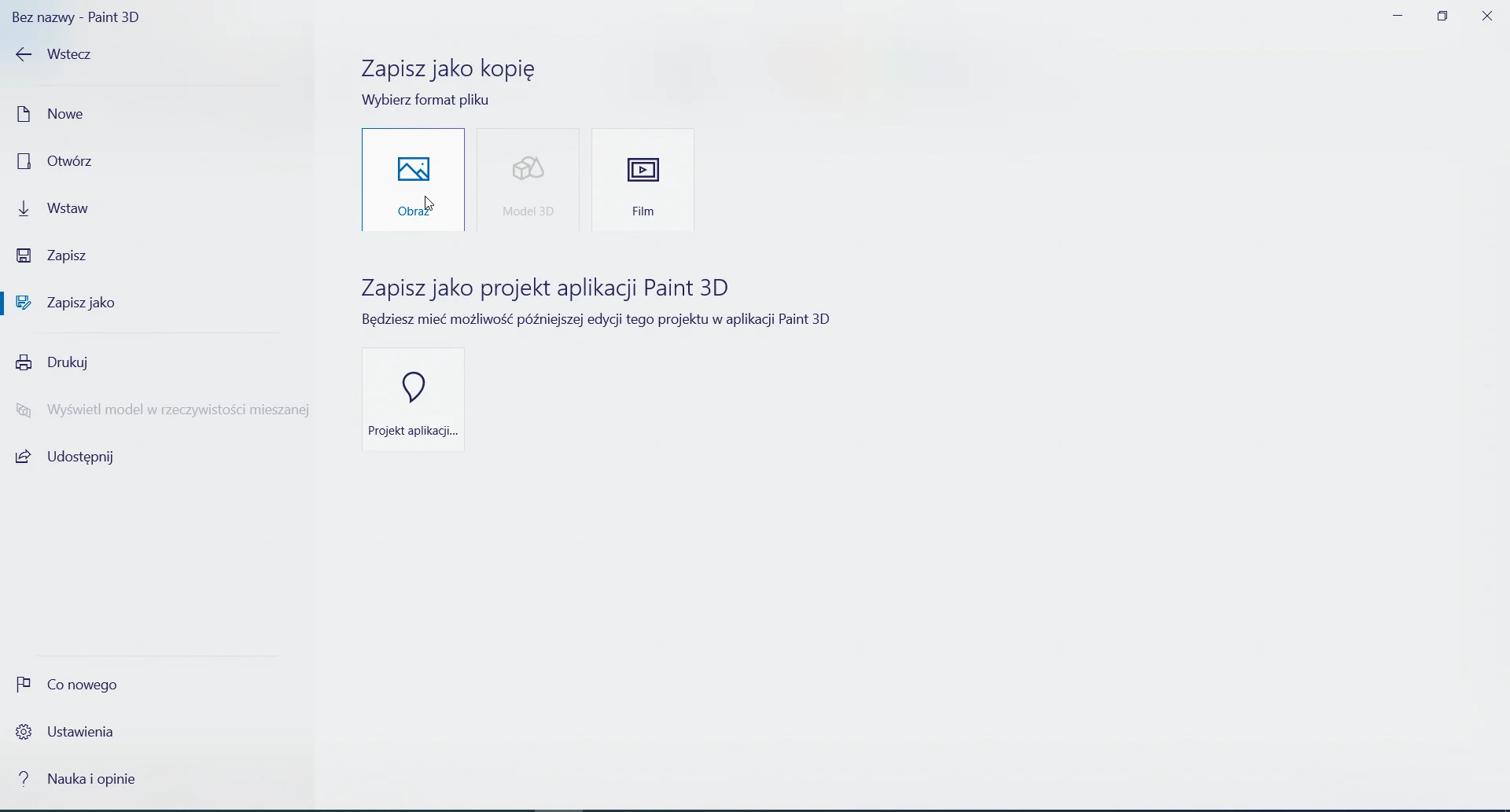 Ilustracja przedstawia zrzut ekranu z programu Paint 3D. Kliknięto w zakładkę Menu, która znajduje się w lewym górnym rogu. Następnie wybrano zakładkę Zapisz jako i zaznaczono opcję Obraz.