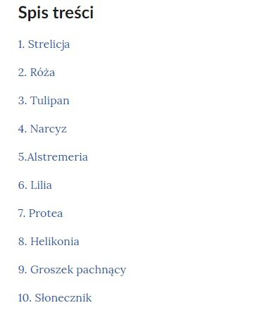 Grafika przedstawia przykładowy interaktywny spis treści umożliwiający nawigowanie między zamieszczonymi atlasami interaktywnymi. Na samej górze znajduje się nagłówek: Spis treści. Poniżej wymienione zostały tytuły segmentów zawierających konkretne atlasy. Przed nazwą każdego segmentu dodatkowo umieszczono odpowiednią liczbę porządkową. Kliknięcie dowolnego z dostępnych tytułów spowoduje przeniesienie do wybranego atlasu.