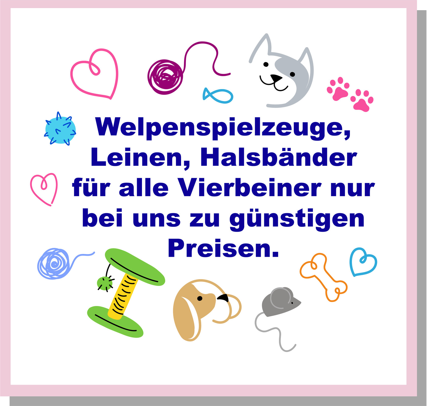 Ilustracja przedstawia ulotkę reklamową. Widoczne są rysunki przedstawiające kota, włóczkę, drapak, psa, myszkę i kość. Transkrypcja reklamy dostępna jest poniżej.