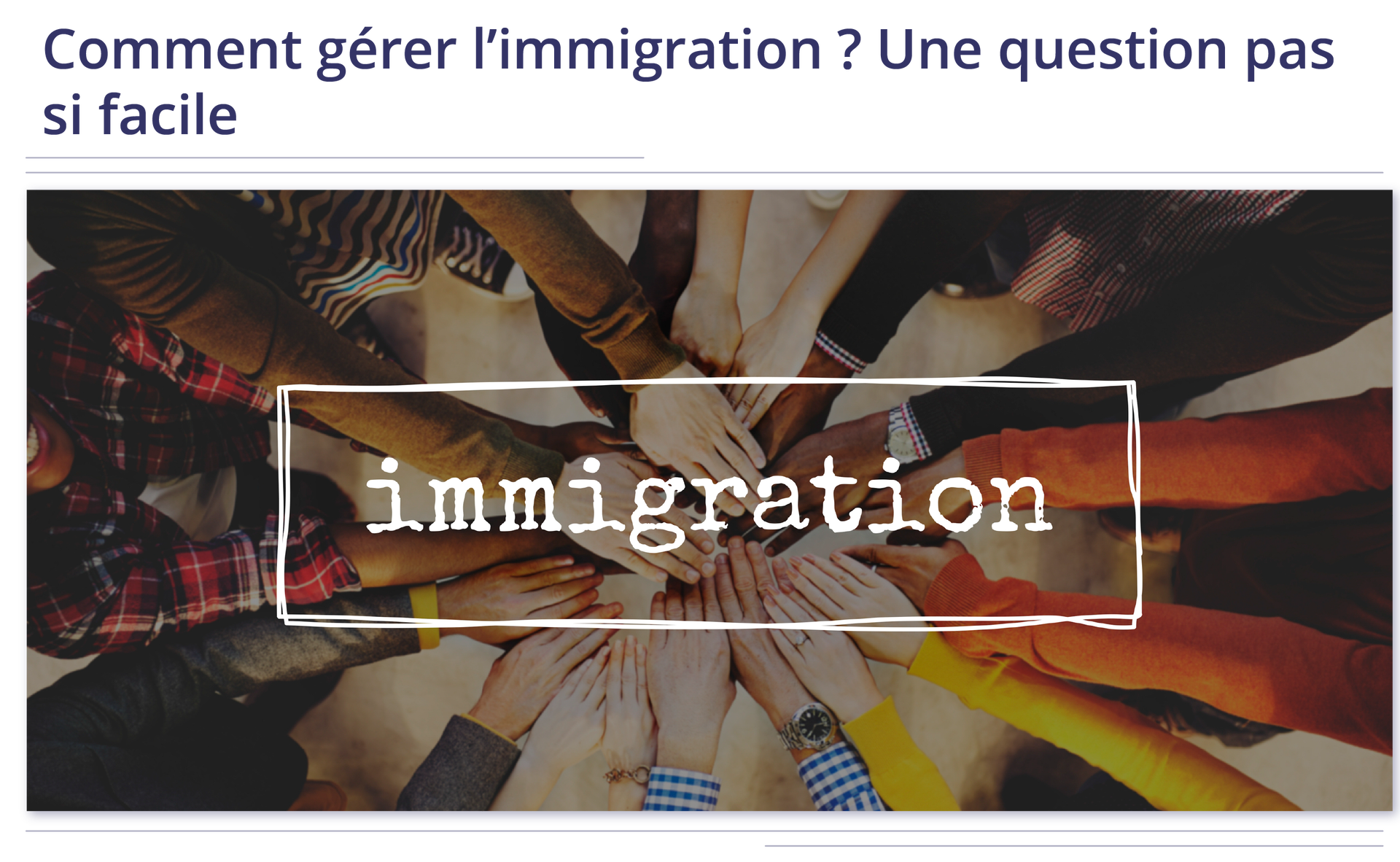 Ilustracja przedstawia położone ręce jedna przy drugiej, które układają się promieniście. Na zdjęciu napis: immigration.  