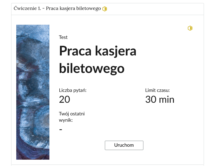 Zrzut ekranu przedstawia przykładowy wygląd zadania. Na zdjęciu widoczna jest rozwinięta zakładka z ćwiczeniem pierwszym. W zakładce zawarty jest test wiedzy. Na początkowym ekranie testu znajduje się tytuł, poniżej którego są podane: liczba pytań, limit czasu oraz ostatnio uzyskany wynik. Z lewej strony znajduje się ozdobny prostokąt.