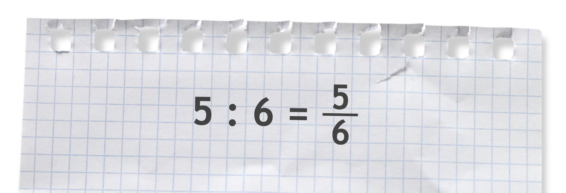 Przykład: 5 podzielić na 6 równa się pięć szóstych.