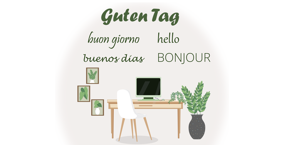 Grafika przedstawia widok na biurko z krzesłem. Na ścianie nad biurkiem wypisane są zwroty „dzień dobry" i „cześć" w różnych językach. Po niemiecku:   Guten Tag!. Po angielsku: hello. Po francusku: Bonjour. Po włosku: boun giorno. Po hiszpańsku: buenos dias.