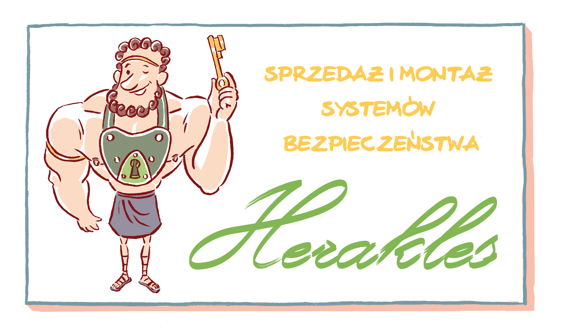Rysunek‑wizytówka. Herakles z kłódką na szyi i kluczem w ręku. Napis: Sprzedaż i montaż systemów bezpieczeństwa. Herakles.