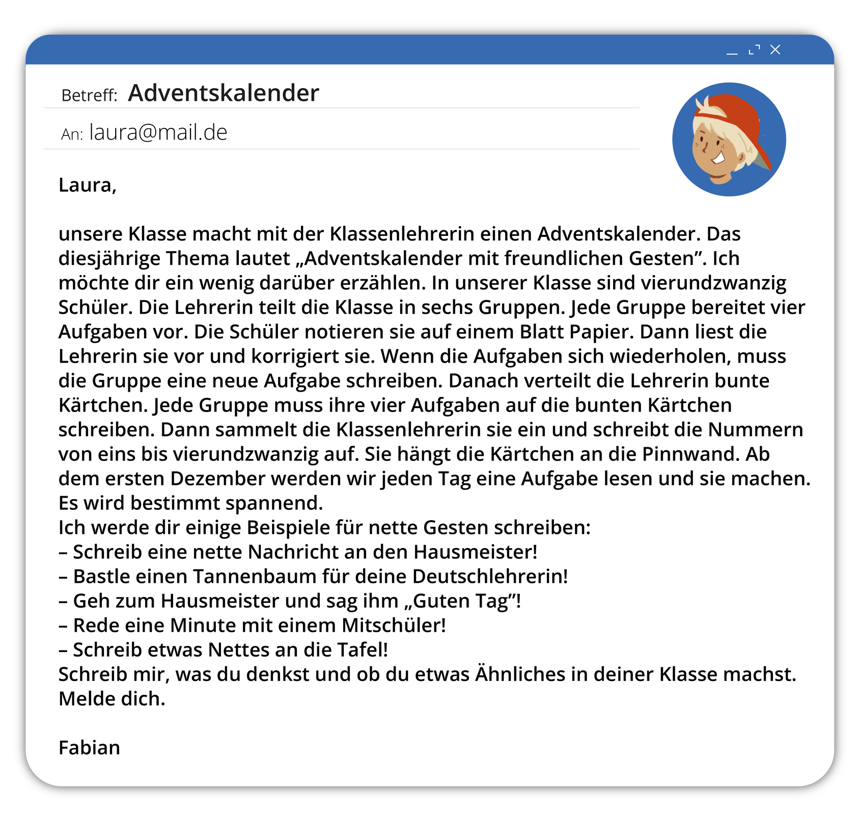 Ilustracja przedstawia zrzut ekranu wiadomości e‑mail. Wiadomość zatytułowana jest jako Advenskalender. Treść dostępna jest w transkrypcji poniżej. 