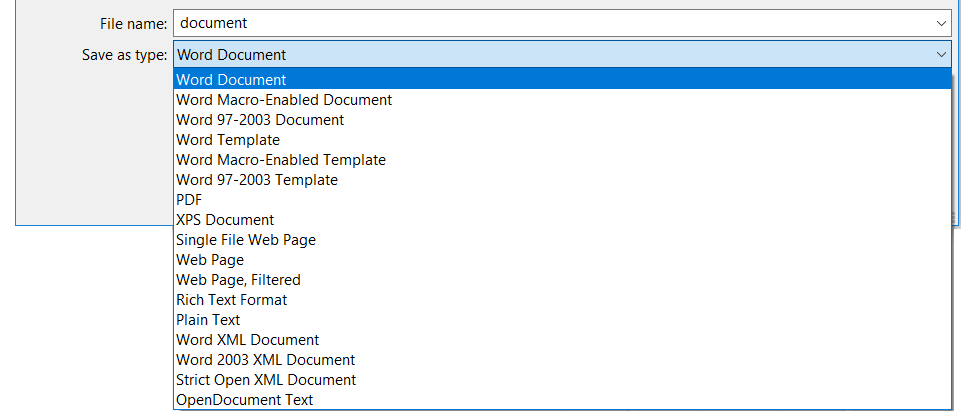 Zrzut ekranu przedstawia fragment formatki zapisywaniu pliku w programie MS Word. Na górze napis File names i obok pole tekstowe z wpisanym słowem document. Poniżej napis Save as type i obok lista rozwijana zawierająca nazwy typów plików: Word Document, Word Macro-Enabled Document, Word 97-2007 Document, Word Template, Word Macro-Enabled Template, Word 97-2003 Template, PDF, XPS Document, Single File Web Page, Web Page, Web Page Filtered, Rich Text Format, Plain Text, Word XML Document, Strick Open XML Document, OpenDocument Text.