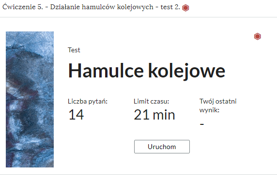Zrzut ekranu przedstawia rozwiniętą zakładkę z ćwiczeniem w środku. Na górze znajduje się poziomy pasek z numerem ćwiczenia, tytułem i poziomem trudności. Poniżej w ramce znajduje się plansza początkowa testu samosprawdzającego. Widoczny jest tytuł testu, liczba pytań, limit czasu, który nie jest aktywny w trybie dostępności oraz widoczny jest ostatni wynik użytkownika. Poniżej znajduje się przycisk Uruchom.