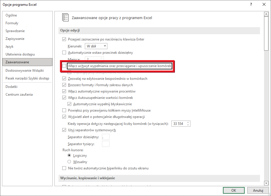 Ilustracja przedstawia okno o nazwie: Opcje programu Excel. Z listy po lewej stronie okna wybrano opcję Zaawansowane. Z prawej strony okna w Opcjach edycji wybrano Włącz uchwyt wypełnienia oraz przeciąganie i upuszczanie komórek. Zastosowano przycisk OK. 