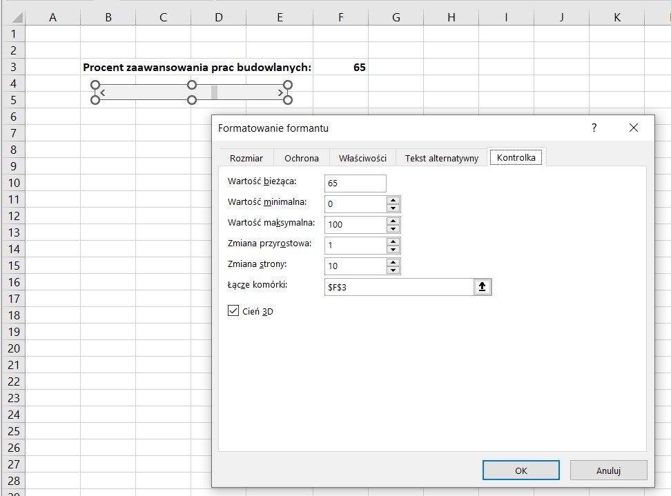 Ilustracja przedstawia arkusz. U góry arkusza w komórkach jest napis: Procent zaawansowania prac budowlanych: 65. Poniżej jest pasek służący do  przewijania. Na tle arkusza jest okno o nazwie: Formatowanie formatu. Wybrano zakładkę: kontrolka. W polu wartość bieżąca wpisano 65, wartość minimalna 0, wartość maksymalna 100, zmiana przyrostowa 1, zmiany strony 10, łącze komórki: $F$3, zaznaczono Cień 3D. Zastosowano przycisk OK.  