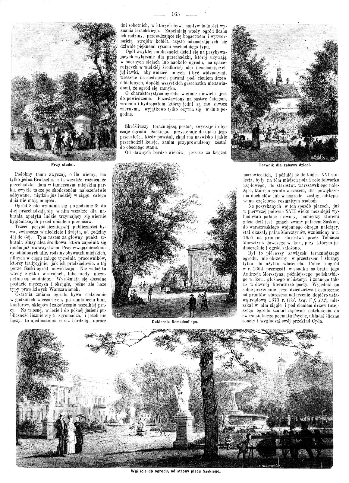 Ogród Saski w Warszawie Źródło: Edward Gorazdowski, Ogród Saski w Warszawie, „Tygodnik Ilustrowany” 1869 (z dn. 2.10), rycina, domena publiczna.