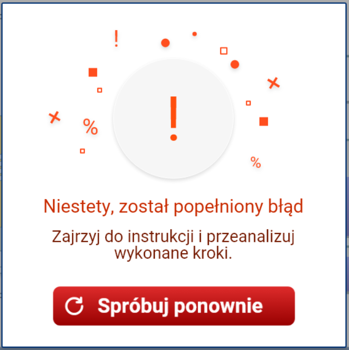 Grafika przedstawia ekran negatywnej informacji zwrotnej. Ma ona czerwony kolor, widać na niej napis niestety, został popełniony błąd. W dolnej części widać przycisk „spróbuj ponownie”, który pozwala na powrót do ekranu symulatora.