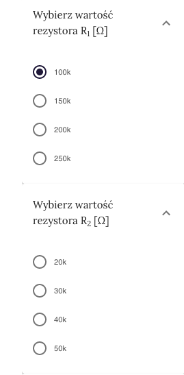 Przykładowy widok rozwiniętej listy. Polecenie brzmi: wybierz wartość rezystora er jeden, dostępne opcje to sto ka, sto pięćdziesiąt ka, dwieście ka, dwieście pięćdziesiąt ka. Zaznaczona jest pierwsza opcja.