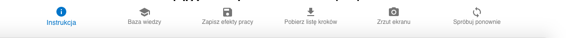 Widok opcji dostępnych w programie do projektowania przez dobieranie. Od lewej: instrukcja, baza wiedzy, zapisz efekty pracy, pokaż listę kroków, zrzut ekranu, spróbuj ponownie. Wszystkie opcje opatrzone są ikonami, znajdującymi się nad napisami.