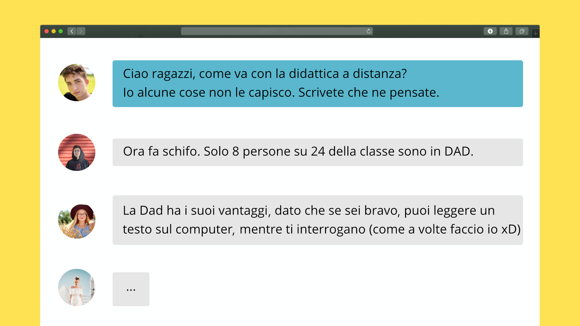 Zdjęcie przedstawia wygląd czatu. Po lewej stronie w kółkach znajdują się zdjęcia uczestników tego czatu. Obok zdjęcia znajdują się wpisy osób. Pierwsze wpis: Ciao ragazzi, come va con la didattica a distanza? Io alcune cose non le capisco. Scrivete che ne pensate. Drugi wpis: Ora fa schifo. Solo 8 persone su 24 della classe sono in DAD. Trzeci wpis: La Dad ha i suoi vantaggi, dato che se sei bravo, puoi leggere un testo sul computer, mentre ti interrogano (come a volte faccio io xD).  Przy czwartym wpisie widać trzy kropki oznaczające, że ktoś jest w trakcie pisania.