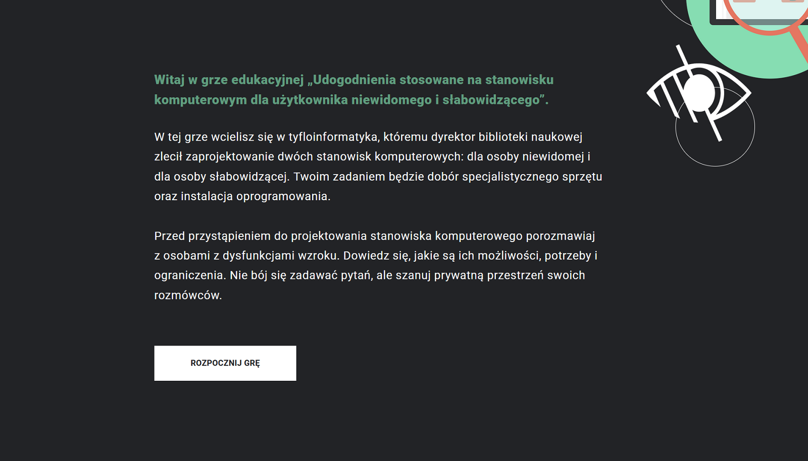 Na ekranie znajduje się tekst wprowadzenia do gry, poniżej klawisz: Rozpocznij grę.