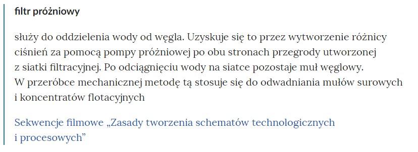 Na zdjęciu pokazano przykładowe pojęcie ze słownika wraz z jego wyjaśnieniem oraz linkami odsyłającymi do zasobu.W górnej części zdjęcia znajduje się pogrubione definiowane pojęcie. Poniżej znajduje się jego definicja. Na dole znajduje się lista materiałów multimedialnych, w których występuje dane słowo wraz z linkami odsyłającymi do danego multimedium.