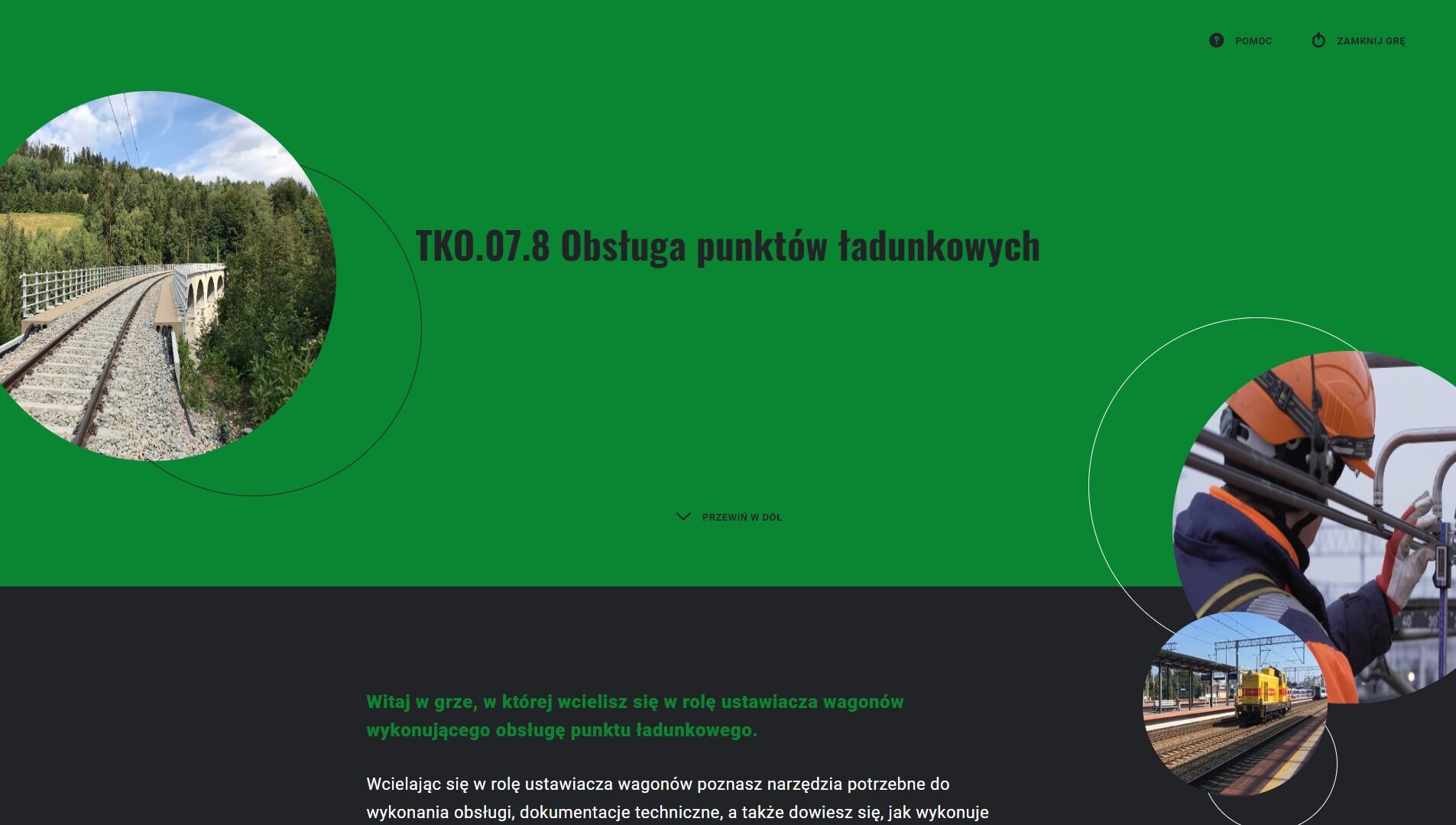 Ilustracja przedstawia stronę startową gry o tytule Te Ka O kropka zero siedem kropka osiem Obsługa punktów ładunkowych. Na ilustracji widoczne są trzy zdjęcia, pierwszy z nich przedstawia most kolejowy, drugie przedstawia pracownika ubranego w strój roboczy podczas pracy. Na ostatnim zdjęciu widoczny jest pociąg poruszający się po torach.