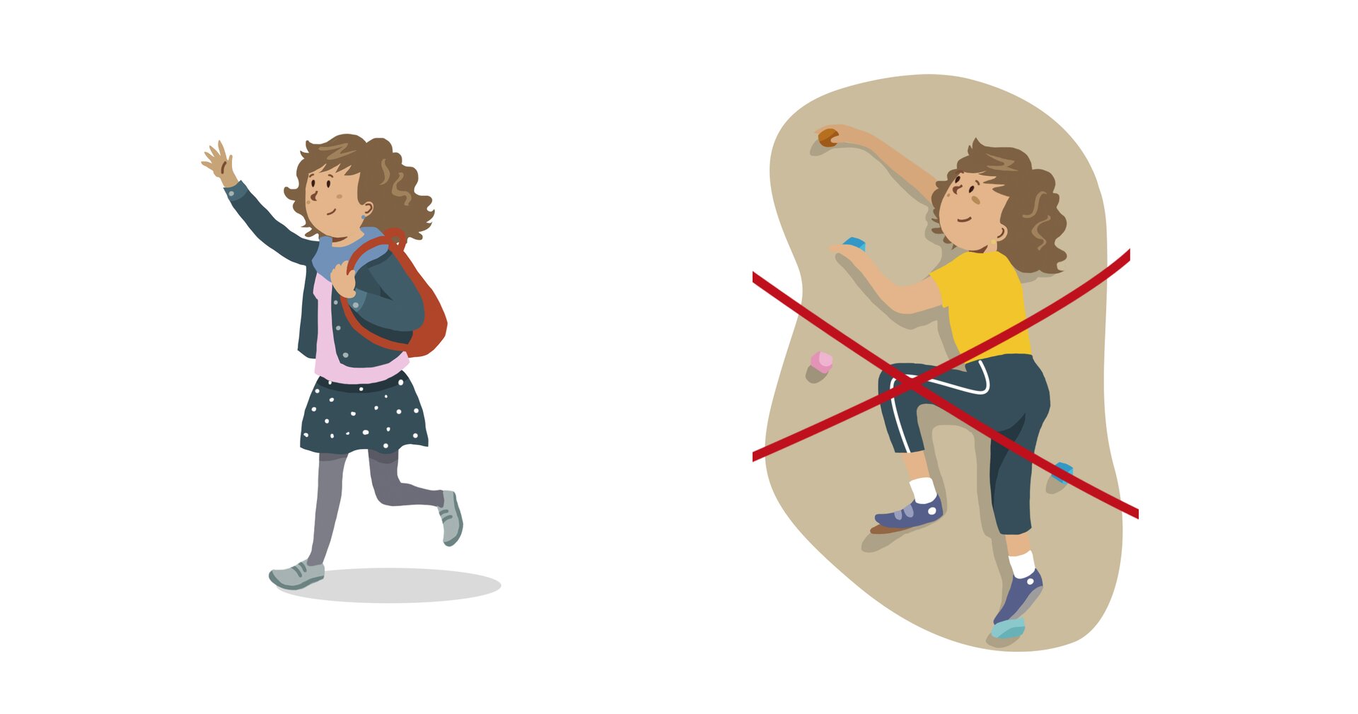 Ilustracja po lewej stronie przedstawia biegnącą dziewczynkę. Po prawej jest wspinająca się po ściance wspinaczkowej dziewczynka, która jest przekreślona czerwonym krzyżykiem.